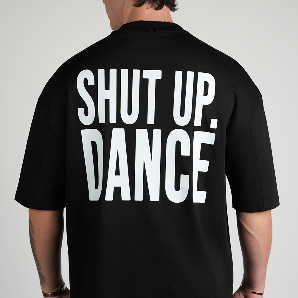 "Shut Up. Dance" T-Shirt - Black