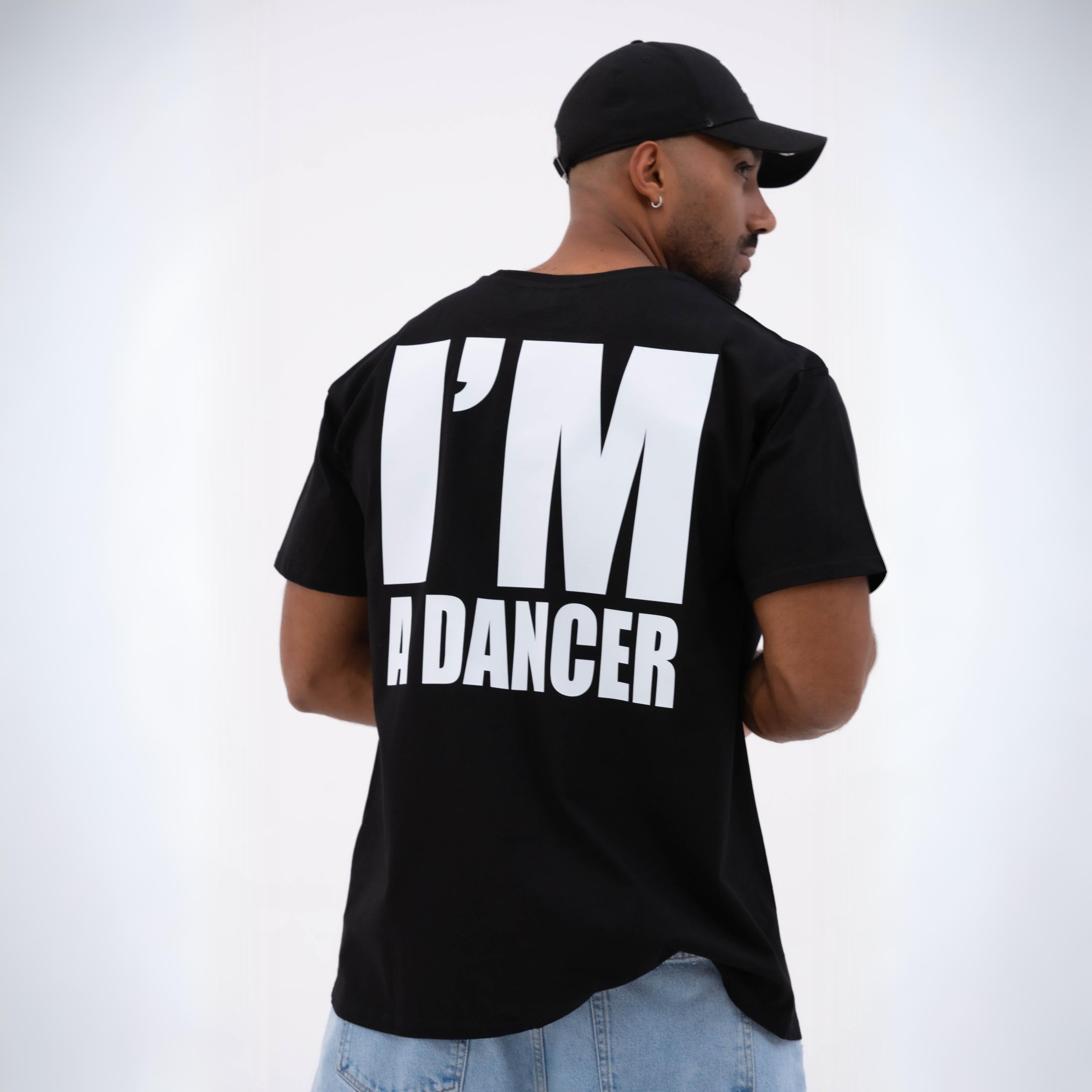 "I'm a Dancer" T-Shirt - Black